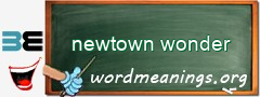 WordMeaning blackboard for newtown wonder